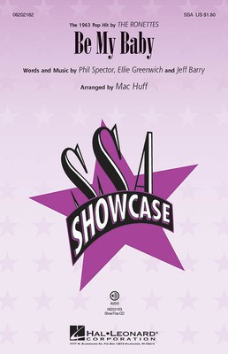 Be My Baby - Ellie Greenwich|Jeff Barry|Phil Spector - Mac Huff Hal Leonard ShowTrax CD CD