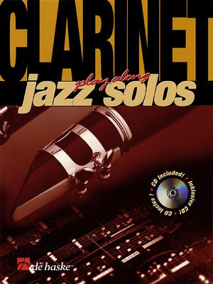 Clarinet Play-Along Jazz Solos - Allen Vizzutti - Clarinet De Haske Publications /CD