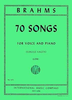 70 Songs - Low Voice - Johannes Brahms - Classical Vocal Low Voice IMC