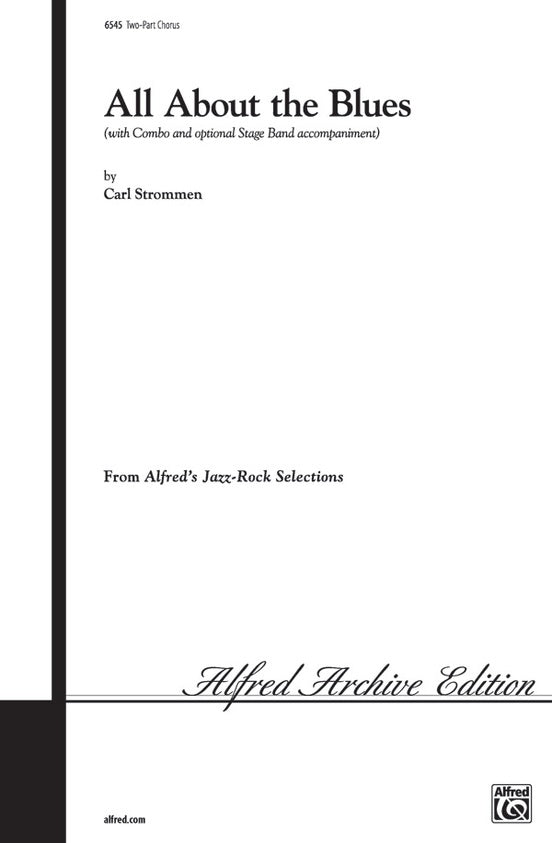 All About the Blues - 2-Part Choral Octavo (Digital Download)