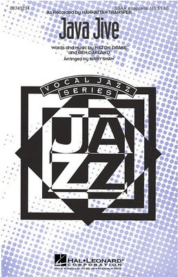Java Jive - Ben Oakland|Milton Drake - SSAA Kirby Shaw Hal Leonard Octavo
