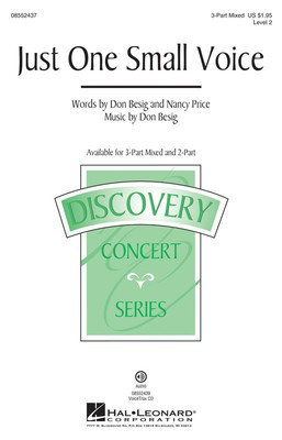 Just One Small Voice - Discovery Level 2 - Don Besig|Nancy Price - Hal Leonard VoiceTrax CD CD