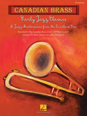 Early Jazz Classics - Canadian Brass Quintets Trombone - French Horn Sheet Music Luther Henderson Canadian Brass Brass Quintet Part