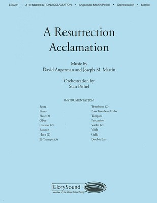 A Resurrection Acclamation - David Angerman|Joseph M. Martin - Stan Pethel Shawnee Press Score/Parts