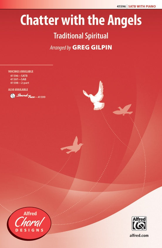 Chatter with the Angels – SATB Choral Octavo (Digital Download)