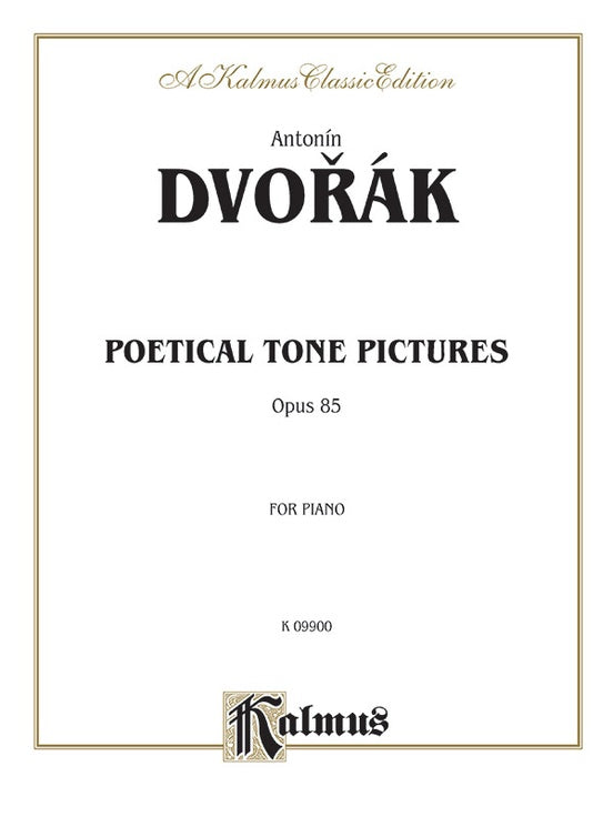 Dvorak - Poetical Tone Pictures, Op. 85 - Piano Solo (Digital Download)