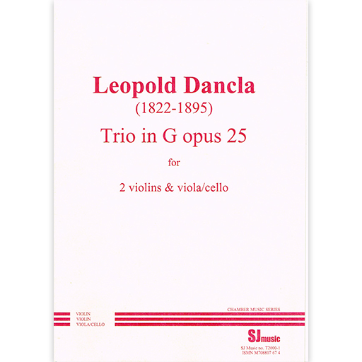 Dancla - Trio in Gmaj Op25 - 2 Violins/Viola or Cello SJ Music T2000-1
