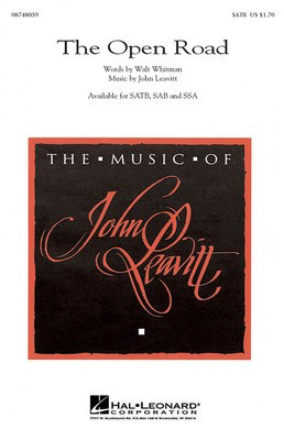 The Open Road - John Leavitt - SSA Walt Whitman Hal Leonard Choral Score Octavo