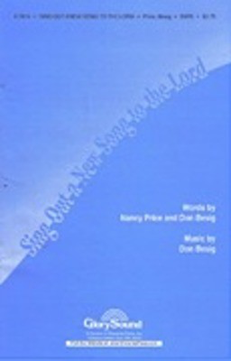 Sing Out a New Song to the Lord - Don Besig|Nancy Price - SATB Shawnee Press Choral Score Octavo