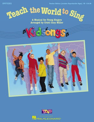 Teach the World to Sing (A KidSongs Musical) - ShowTrax CD - Cristi Cary Miller Hal Leonard ShowTrax CD CD