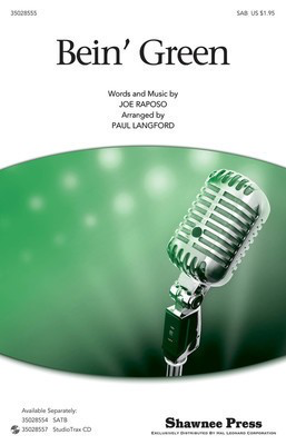Bein' Green - Joe Raposo - SAB Paul Langford Shawnee Press Choral Score Octavo
