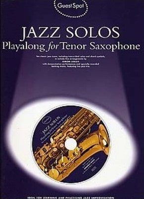 Guest Spot Jazz Solos - Tenor Saxophone/CD Music Sales AM979638
