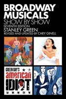 Broadway Musicals, Show By Show - Seventh Edition - Cary Ginell|Stanley Green Applause Books