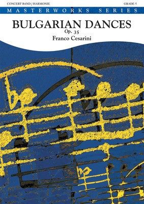 Bulgarian Dances - Score and Parts - Franco Cesarini - Mitropa Music Score/Parts