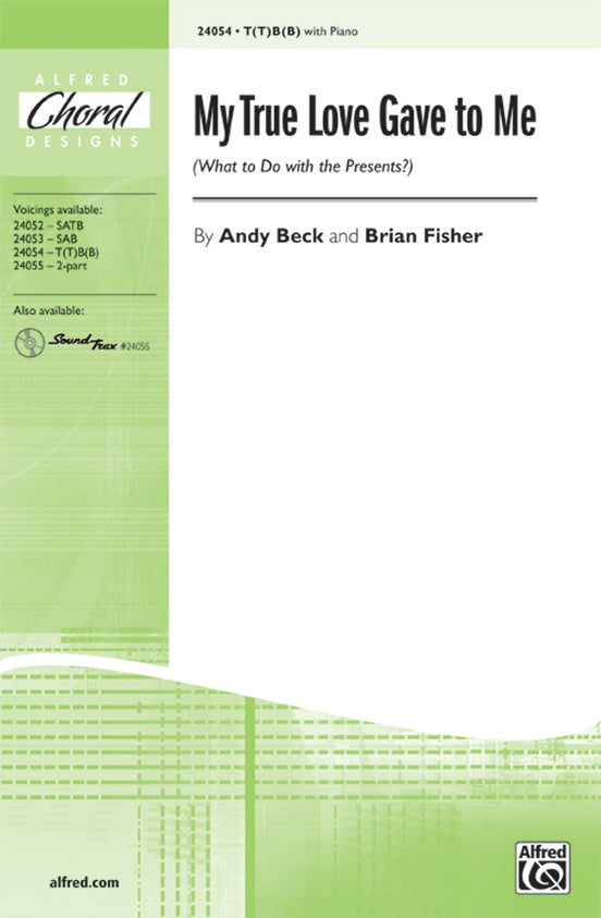My True Love Gave to Me – T(T)B(B) Choral Octavo (Digital Download)