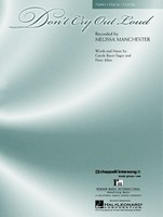 Don't Cry Out Loud - Guitar|Piano|Vocal Hal Leonard Piano, Vocal & Guitar