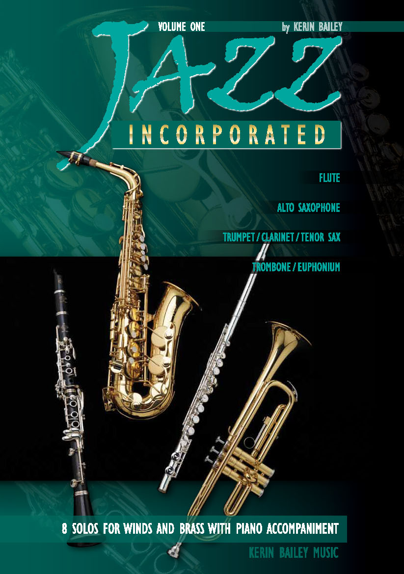 Jazz Incorporated Volume 1 - Alto Saxophone/CD by Bailey Kerin Bailey Music KB02045