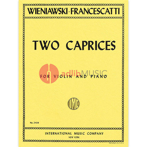 Wieniawski - 2 Caprices Op18/4-5 - Violin edited by Francescatti IMC IMC2439