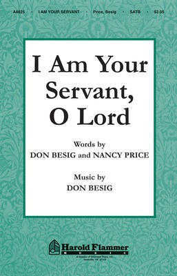 I Am Your Servant, O Lord - SATB Hal Leonard Choral Score Octavo
