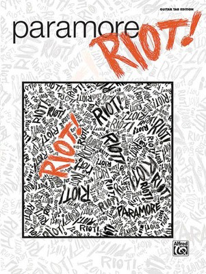 Paramore - Riot! - Guitar Alfred Music Guitar TAB