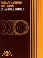 Primary Handbook for Timpani - Garwood Whaley - Timpani Meredith Music