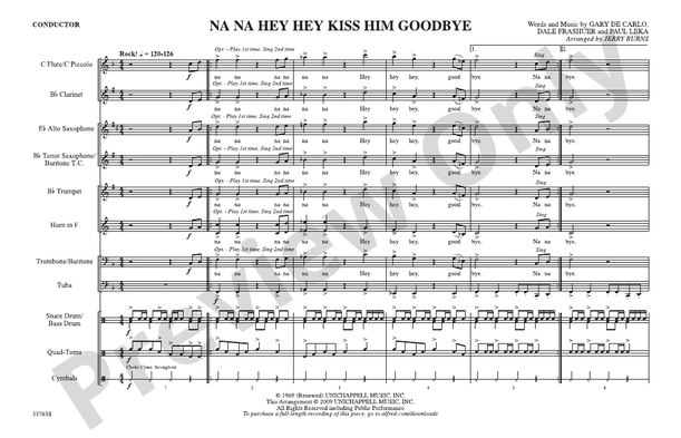 Na Na Hey Hey Kiss Him Goodbye (Arr. Jerry Burns) – Marching Band Conductor Score & Parts (Digital Download)