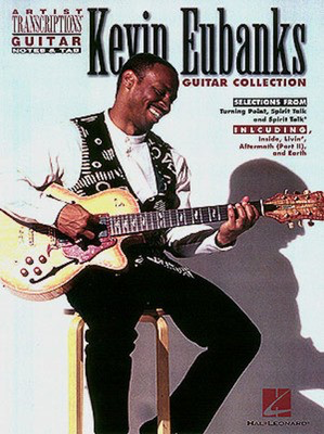 Kevin Eubanks Guitar Collection - Guitar TAB - Guitar Hal Leonard Guitar TAB