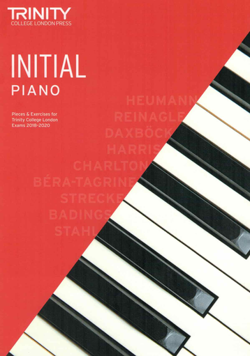 Trinity Piano Exam Pieces 2018-20 Initial - Piano Part Only Trinity TCL016584