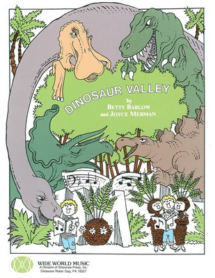Dinosaur Valley - Betty Barlow|Joyce Merman - 2-Part Shawnee Press Softcover