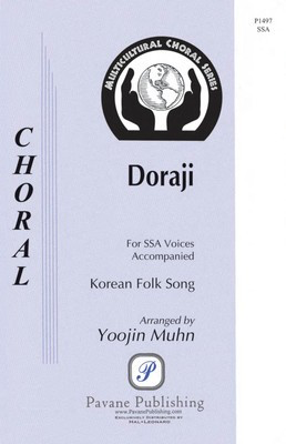 Doraji - Korean Folk Song - SSA Yoojin Muhn Pavane Publishing Octavo