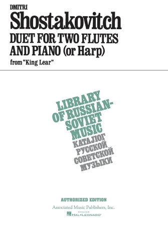 Shostakovich - Duet from King Leah - 2 Flutes/Piano Accompaniment or Harp Accompaniment Schirmer 50292040
