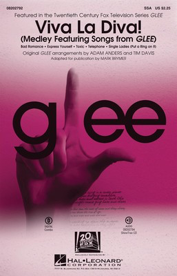 Viva La Diva! - (Medley Featuring Songs from Glee) - SSA Adam Anders|Tim Davis Hal Leonard Octavo
