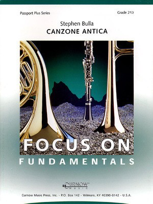 Canzone Antica - Grade 2.5 - Score and Parts - Stephen Bulla - Curnow Music Score/Parts