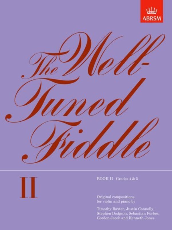 Well Tuned Fiddle Book 2 Gr 4-5 Violin/Piano