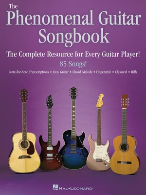 The Phenomenal Guitar Songbook - The Complete Resource for Every Guitar Player - Guitar Hal Leonard Guitar TAB