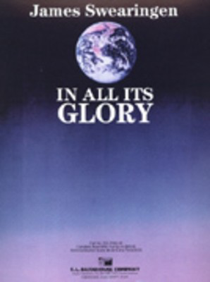 In All Its Glory - James Swearingen - C.L. Barnhouse Company Full Score Score