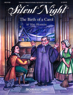 Silent Night (Children's Sacred Holiday Musical) - Hal H. Hopson - Brookfield Press Teacher Edition Softcover