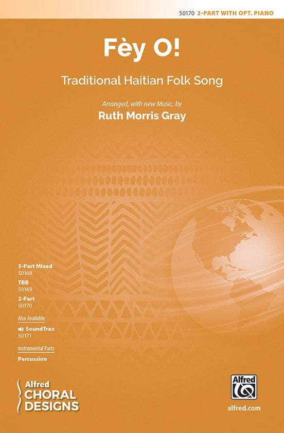 Fèy O! - 2 Part Treble Choral Octavo (Digital Download)