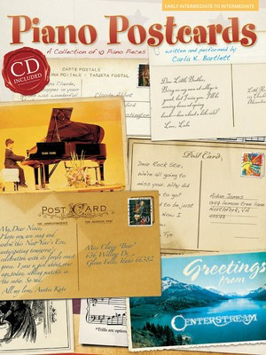 Piano Postcards - A Collection of 10 Piano Solo Pieces - Carla K. Bartlett - Piano Centerstream Publications Piano Solo /CD