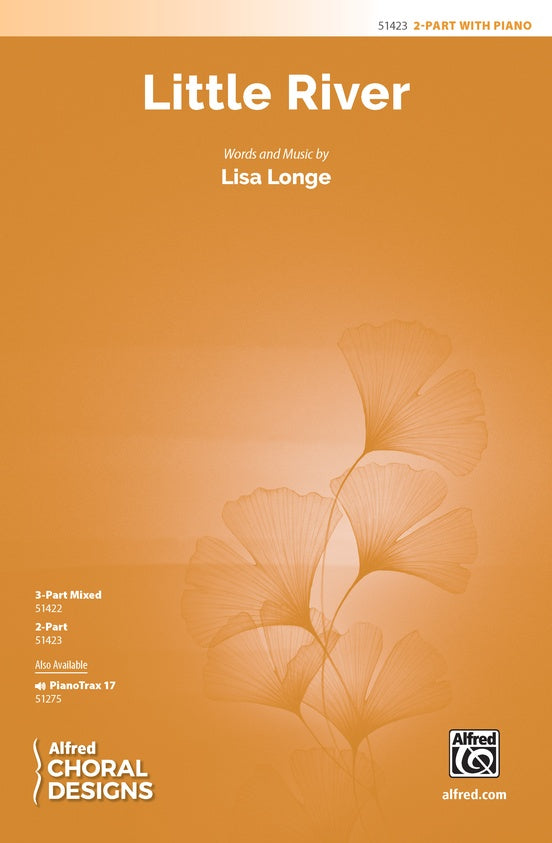Little River - 2 Part Treble Choral Octavo (Digital Download)