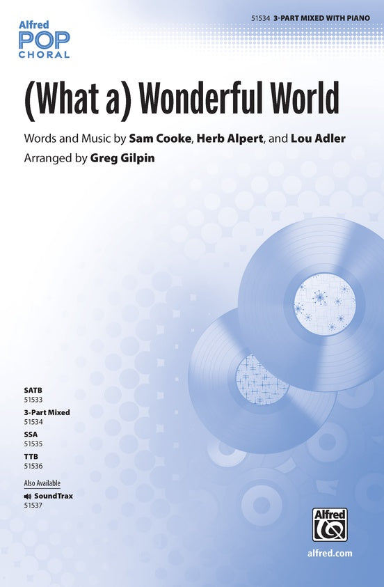 (What a) Wonderful World - 3 Part Mixed Choral Octavo (Digital Download)