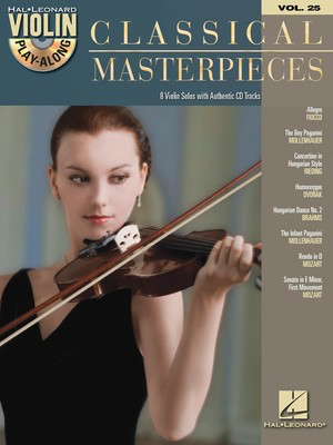 Classical Masterpieces - Violin Play-Along Volume 25 - Various - Violin Hal Leonard /CD