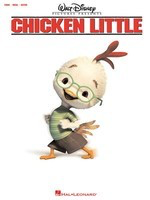 Chicken Little - Walt Disney Pictures Present - Guitar|Piano|Vocal Hal Leonard Vocal Selections