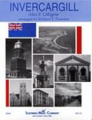 Invercargill - Alex F. Lithgow - Richard E. Thurston Southern Music Co. Score/Parts