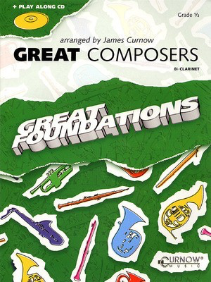 Great Composers - Bb Clarinet - Grade 0.5 - Clarinet James Curnow Curnow Music /CD