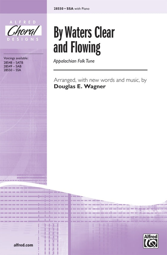 By Waters Clear and Flowing – SSA Choral Octavo (Digital Download)