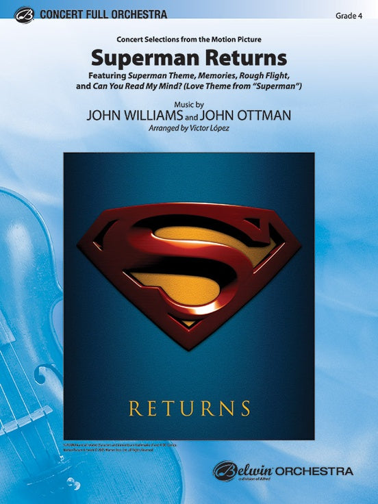 Superman Returns, Concert Selections from – Full Orchestra Conductor Score & Parts (Digital Download)