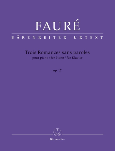 Faure - Trois Romances sans Paroles Op. 17 No. 52 - Piano Solo - Barenreiter