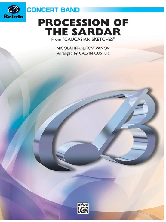 Procession of the Sardar (from Caucasian Sketches) - Concert Band Conductor Score & Parts (Digital Download)