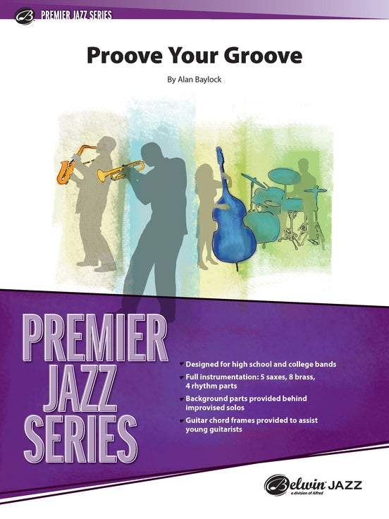 Proove Your Groove – Jazz Ensemble Conductor Score & Parts (Digital Download)